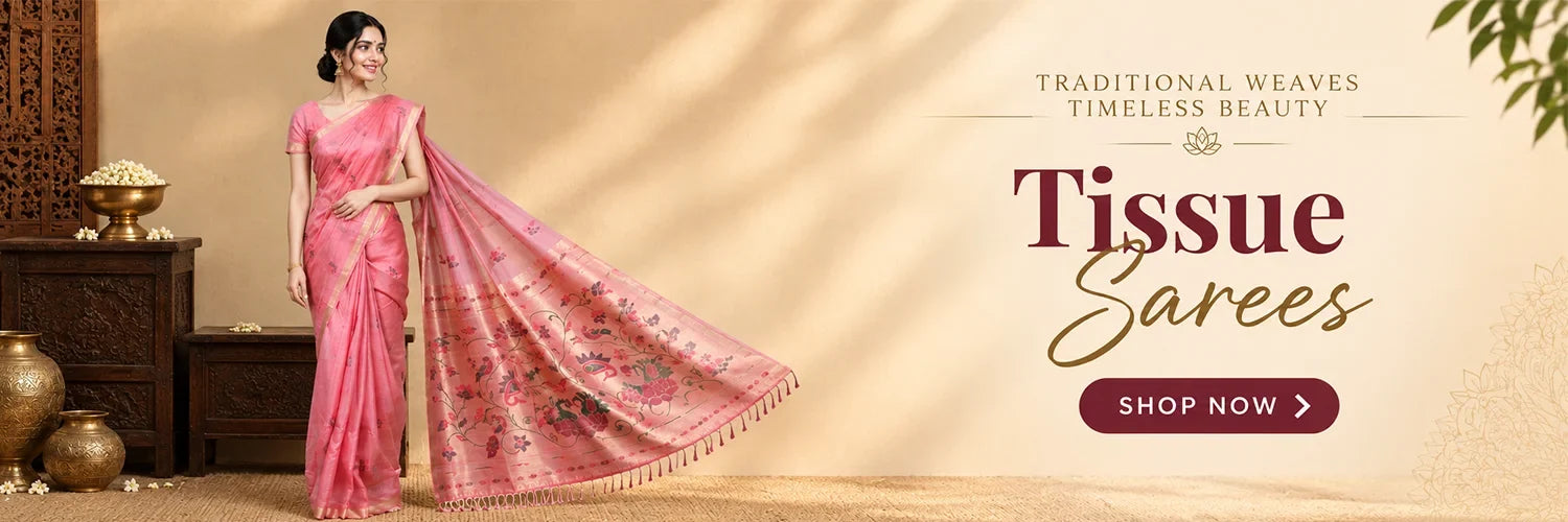 Tissue Sarees